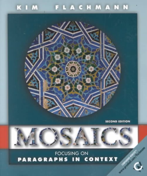 Mosaics: Focusing on Paragraphs in Context (2nd Edition)
