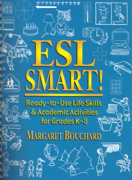Esl Smart!: Ready-To-Use Life Skills and Academic Activities for Grades K-8 cover