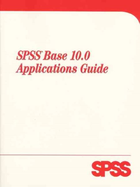 Spss Base 10.0 Applications Guide