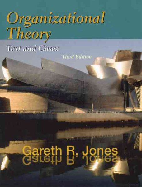 Organizational Theory: Text and Cases (3rd Edition) cover