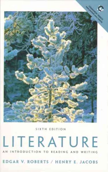 Literature: An Introduction to Reading and Writing (6th Edition) cover