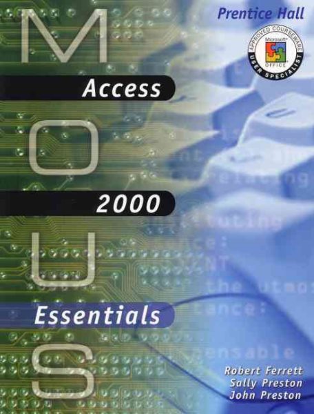 MOUS Essentials: Access 2000 with CD cover