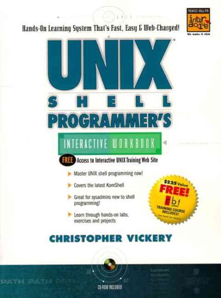 UNIX Shell Programmer's Interactive Workbook