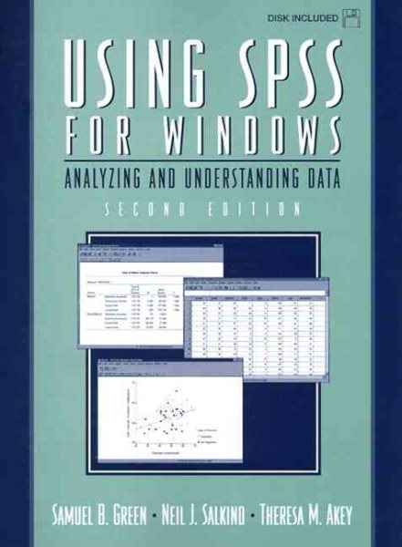 Using SPSS for Windows: Analyzing and Understanding Data (2nd Edition) cover