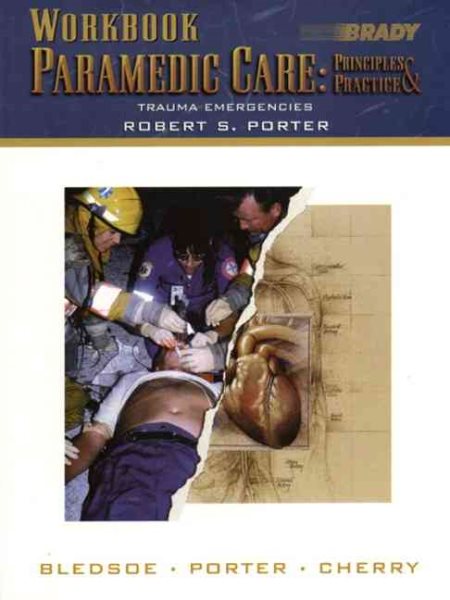 Workbook Paramedic Care: Trauma Emergencies cover