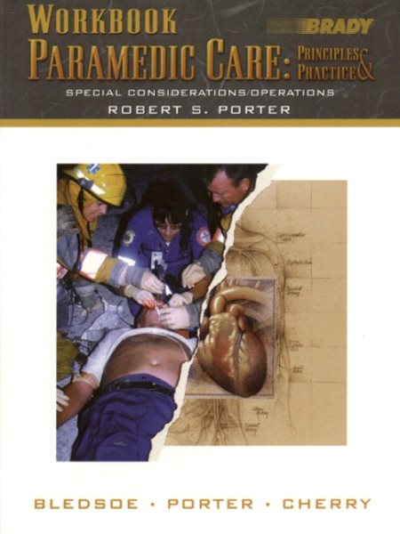 Workbook Paramedic Care: Principles & Practice, Special Considerations/Operations cover