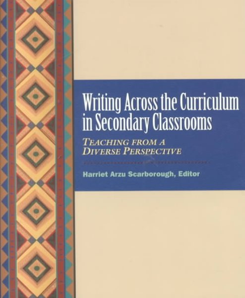 Writing across the Curriculum in Secondary Classrooms: Teaching from a Diverse Perspective cover
