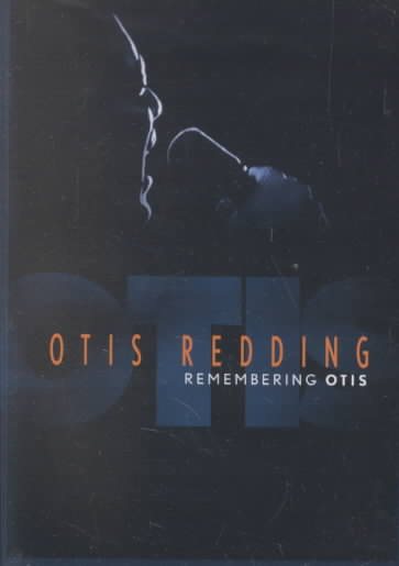 Otis Redding: Remembering Otis [DVD] cover