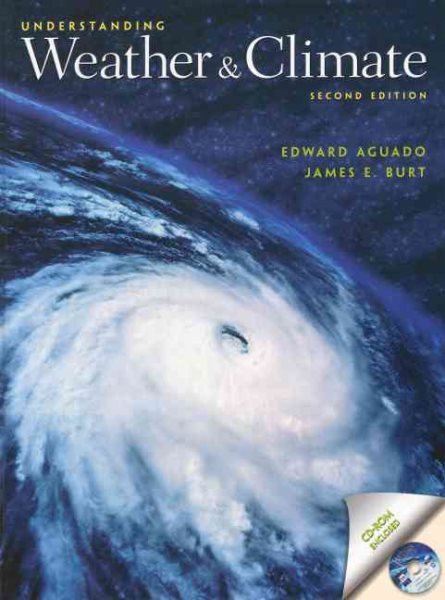 Understanding Weather and Climate (2nd Edition) cover