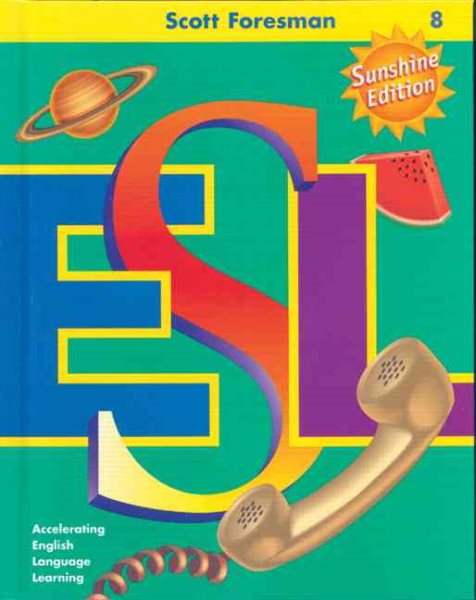Scott Foresman ESL Student Book, Grade 8, Second Edition cover