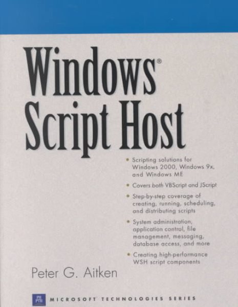 Windows Script Host (Prentice Hall Ptr Microsoft Technologies) cover