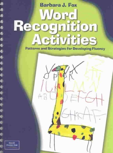 Word Recognition Activities: Patterns and Strategies for Developing Fluency cover