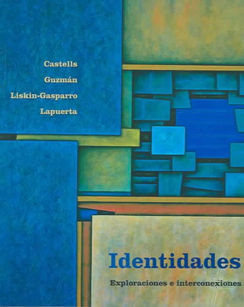 Identidades: Exploraciones e interconexiones cover