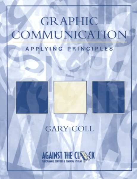 Graphic Communication: Applying Principles cover