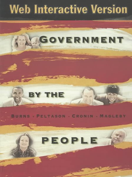 Government by the People-Web Interactive Edition (18th Edition) cover