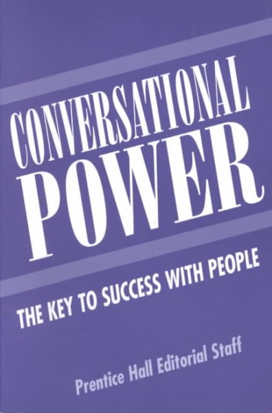Conversational Power: The Key to Success With People cover