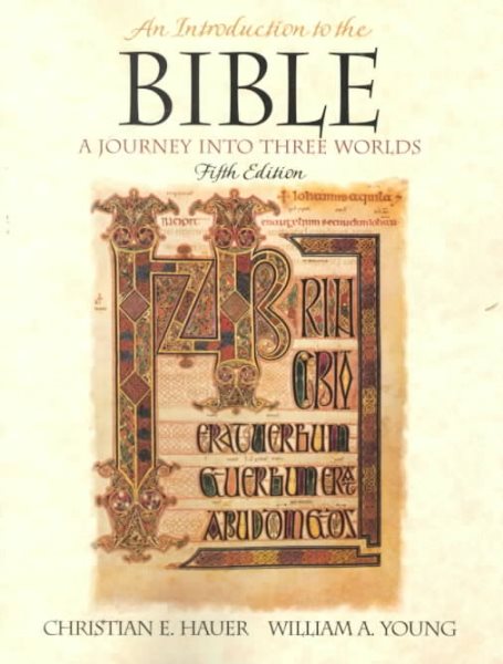 An Introduction to the Bible: A Journey Into Three Worlds (5th Edition) cover