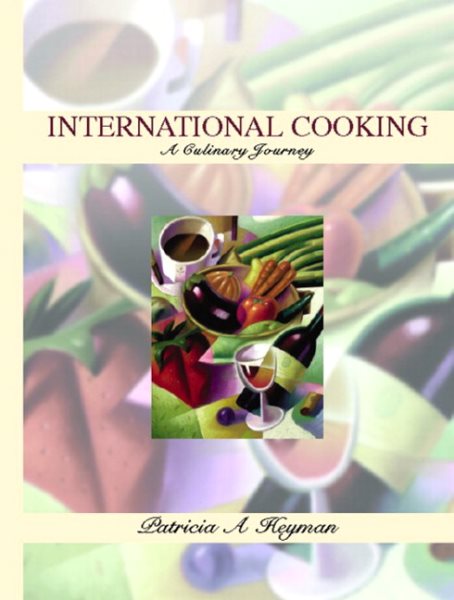 International Cooking: A Culinary Journey cover