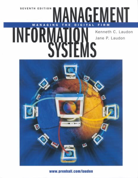 Management Information Systems: Managing the Digital Firm (7th Edition) cover