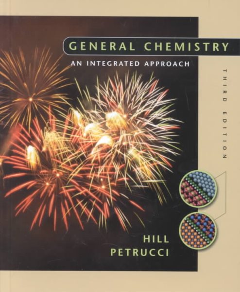 General Chemistry: An Integrated Approach (3rd Edition) cover
