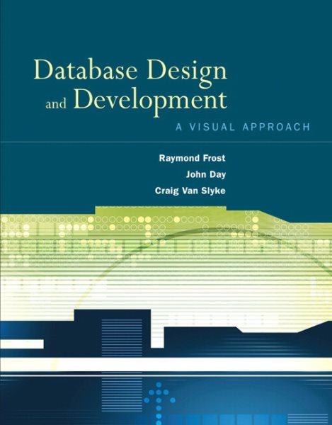 Database Design and Development: A Visual Approach cover