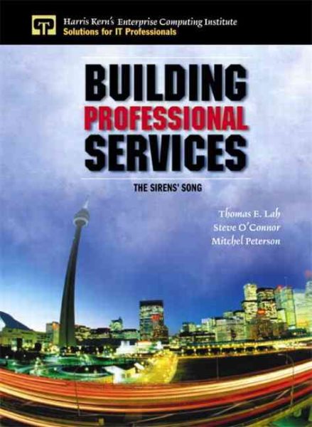 Building Professional Services: The Sirens' Song cover