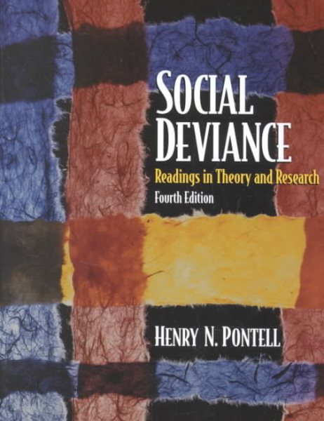 Social Deviance: Readings in Theory and Research (4th Edition)