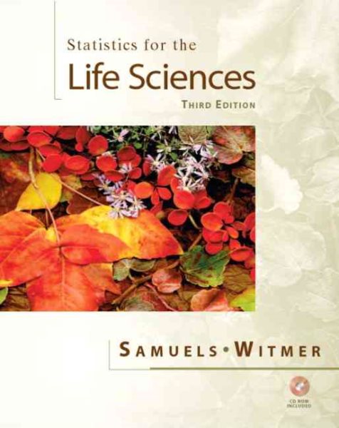 Statistics for the Life Sciences (3rd Edition) cover