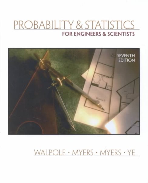 Probability and Statistics for Engineers and Scientists (7th Edition) cover