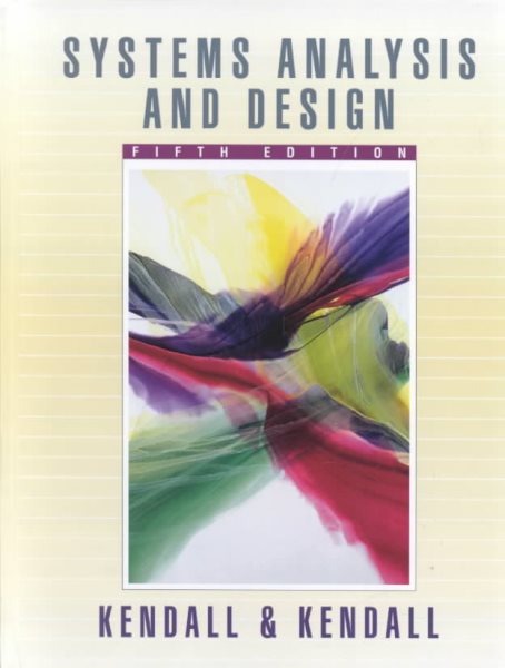 Systems Analysis and Design (5th Edition)