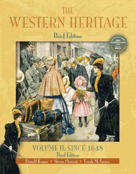 The Western Heritage, Volume II: Since 1648 (Brief 3rd Edition) cover