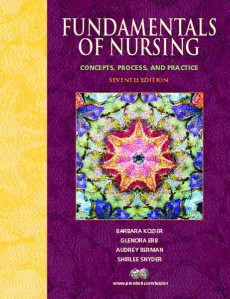 Fundamentals of Nursing: Concepts, Process, and Practice (7th Edition) cover