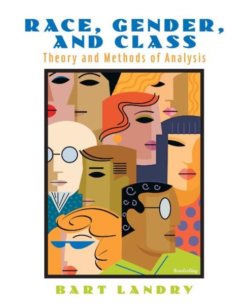 Race, Gender, and Class: Theory and Methods of Analysis cover