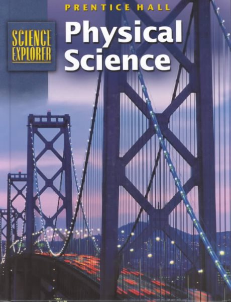 Science Explorer: Physical Science (Prentice Hall Science Explorer) cover