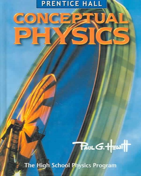 CONCEPTUAL PHYSICS 3E STUDENT EDITION 2002C cover