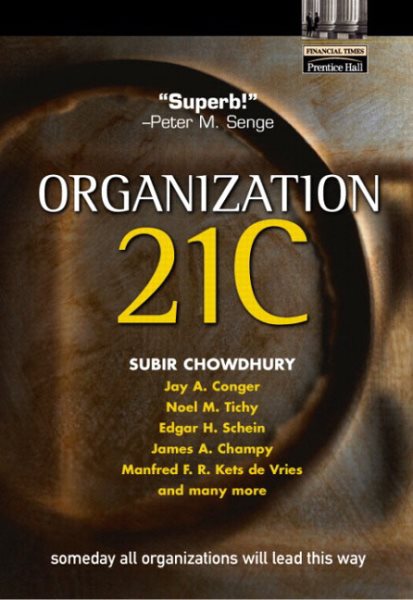 Organization 21C: Someday All Organizations Will Lead This Way cover