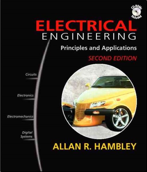 Electrical Engineering: Principles and Applications (2nd Edition) cover