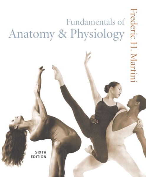 Fundamentals of Anatomy & Physiology, Sixth Edition cover