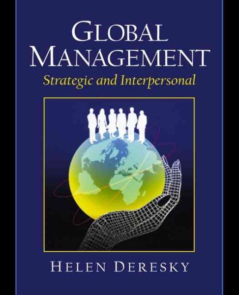 Global Management: Strategic and Interpersonal
