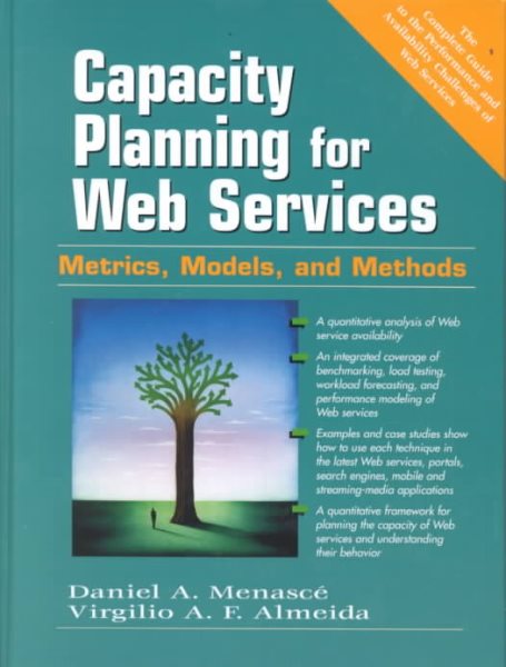Capacity Planning for Web Services: Metrics, Models, and Methods cover