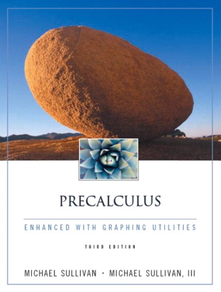 Precalculus Enhanced With Graphing Utilities (3rd Edition) cover