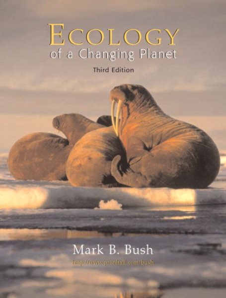 Ecology of a Changing Planet (3rd Edition) cover