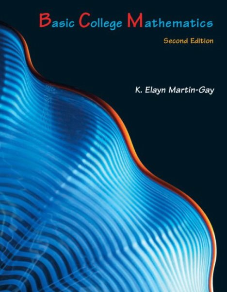 Basic College Mathematics (2nd Edition)