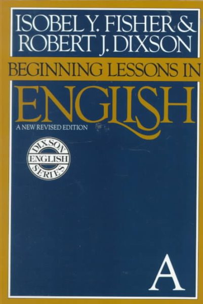 Beginning Lessons in English: A New Revised Edition cover