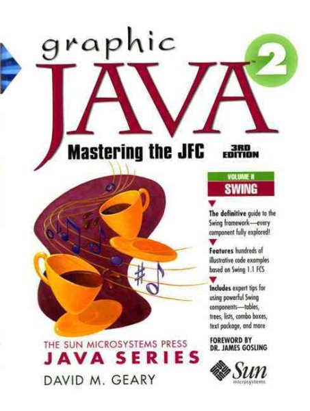 Graphic Java 2: Mastering the Jfc, By Geary, 3Rd Edition, Volume 2: Swing cover