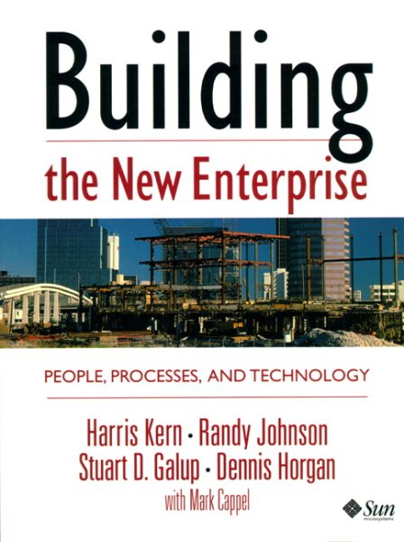 Building the New Enterprise: People Processes and Technologies cover