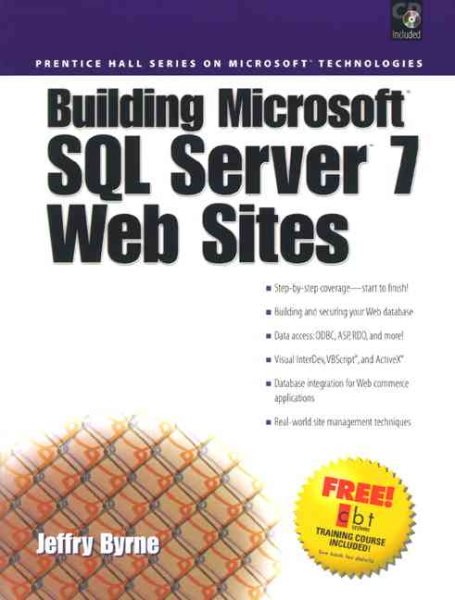 Building Microsoft SQL Server 7 Web Sites