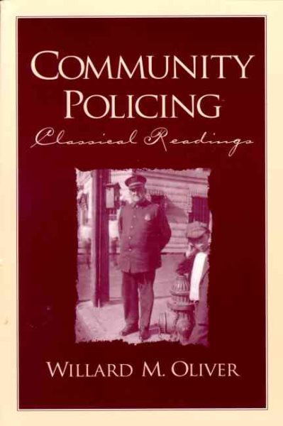Community Policing: Classical Readings