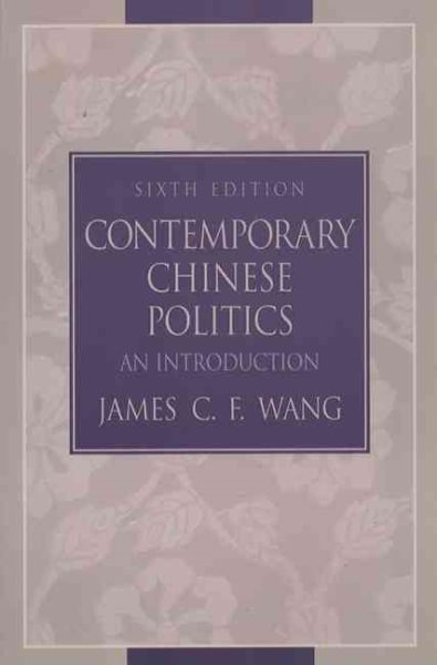 Contemporary Chinese Politics: An Introduction