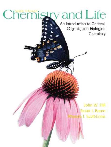 Chemistry and Life: An Introduction to General, Organic and Biological Chemistry (6th Edition) cover